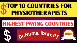 Top 10 Countries For Physiotherapists | Physiotherapy scope