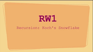 RW1-024: Recursion - Koch's Snowflake