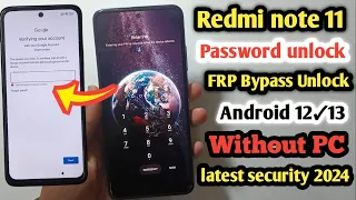 redmi note 11 password unlock | Redmi note 11 FRP Bypass 2024 | redmi note 11 frp bypass miui 13