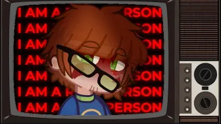 I am a real person || Blood Face Harold || Gacha TDI/IOTS