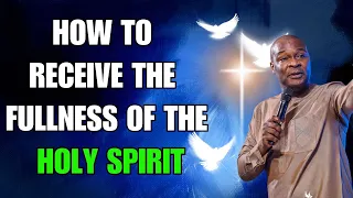 THIS IS HOW TO RECEIVE THE FULLNESS OF THE HOLY SPIRIT - APOSTLE JOSHUA SELMAN SERMON 2024