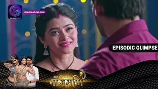 Ishq Ki Dastaan Naagmani | शंकर को याद आया नाग होने का सच ? | Glimpse DangalTV_162_1