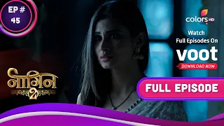 Naagin S2 | नागिन S2 | Ep. 45 | Will Rudra And Shivangi Be Successful In Their Mission?