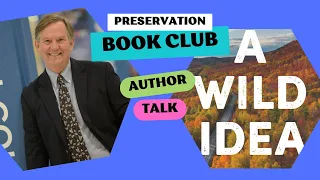 A Wild Idea: Author Talk with Brad Edmondson