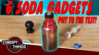 6 Soda Gadgets Put to the Test!