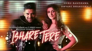 Guru Randhawa - ishare tere New song || first WhatsApp status || part #1 to be continued