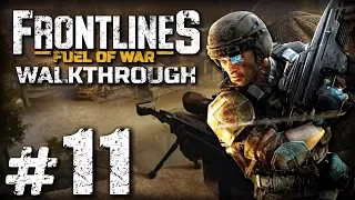 Прохождение FRONTLINES: Fuel of War — Часть 11: ШТУРМ ДЕРЕВНИ [БОНУС]