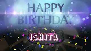 Wish you a very Happy Birthday Ishita from Birthday Bash