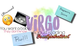 Virgo ‼️🚧 manifesting a baby w/o your person’s consent 😯(detailed) Aug. reading |beautyinthetarot|