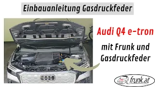 Audi Q4 e-tron Einbauanleitung Gasdruckfeder