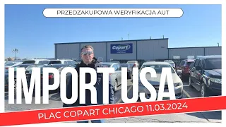 Przedzakupowa weryfikacja aut dla klientów na placu COPART Chicago 11.03.2024 - USAUTOMOTO.PL