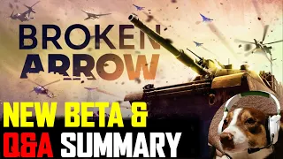 NEW BETA COMING - Broken Arrow May Update + Q&A Summary