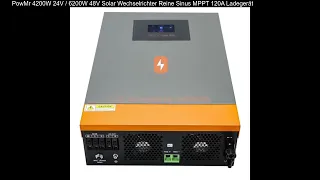 PowMr 4200W 24V / 6200W 48V Solar Wechselrichter Reine Sinus MPPT 120A Ladegerät