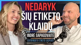 INDRĖ SAPAGOVAITĖ: Kas MOKA?, elgesys PASIMATYME ir svečiuose, ETIKETAS | Tapk Geresniu 020