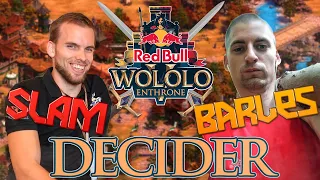 Slam vs Barles, for the LAST SPOT in the 100.000$ REDBULL WOLOLO 5