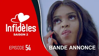 INFIDELES - Saison 2 - Episode 54 : la bande annonce