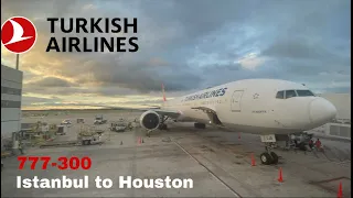 Flight report | Istanbul (IST) to Houston (IAH) Turkish airlines Boeing 777-300ER