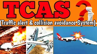 TCAS | Traffic alert and collision avoidance System | How it works?