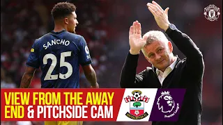 View from the Away End & Pitchside Cam | Southampton 1-1 Manchester United | Access All Areas