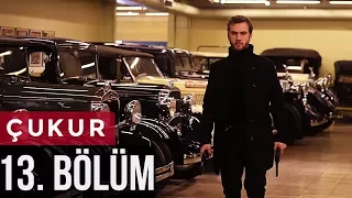 Çukur 13. Bölüm