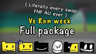 Literally every swap FNF AU ever full package || “Vs Bob week” full OST but it’s Ron, Bob, and GF