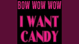 I Want Candy (Razed In Black Remix)