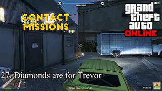 GTA Online Contact Missions Full Walkthrough "Diamonds are for Trevor" (Solo)