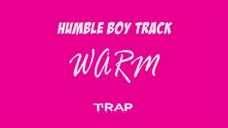 Warm - trap type beat