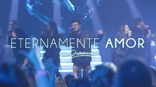 Eternamente Amor (En Vivo) - Su Presencia - Fragmentos del Cielo