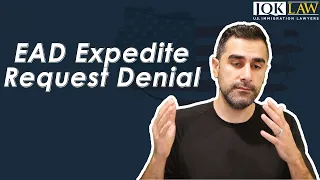 EAD Expedite Request Denial