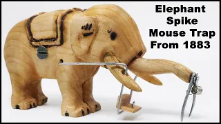 The Craziest Mouse Trap Ever Invented. The Elephant Mouse Trap From 1883.  Mousetrap Monday