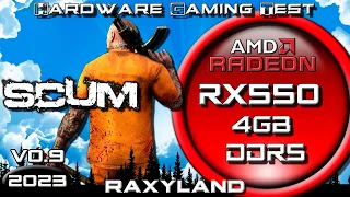 💀SCUM 2023 | 🔴 RX 550 4GB DDR5 Benchmark | RAXYLAND Hardware Gaming Test