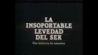 La insoportable levedad del ser (Trailer en castellano)