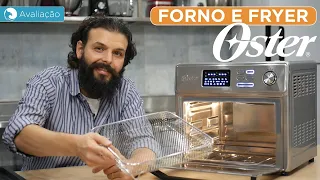 Avaliação do FORNO ELÉTRICO e Air Fryer Oster OFOR250 | Harpyja