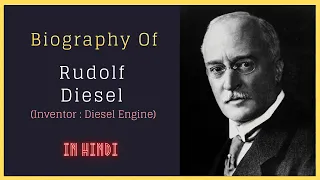 Rudolf Diesel | Biography | The Athodiya Show | Hindi