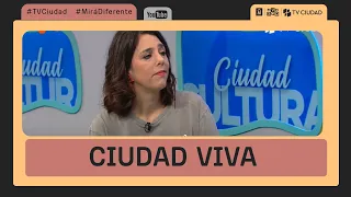 Ciudad Viva 09/05/2024