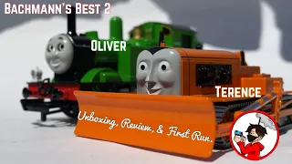 Bachmann's Best #2: Oliver & Terence Unboxing, Review, & First Run