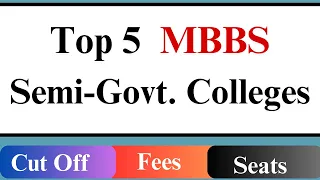 Top mbbs Semi  govt colleges in india |MBBS top colleges in maharashtra|Medical counselling process|