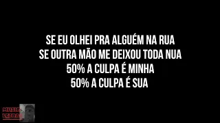 Naiara Azevedo - 50 por cento Part. Marília Mendonça (Letra)