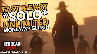 Fast & Easy *SOLO* Unlimited Money/XP Glitch in Red Dead Online