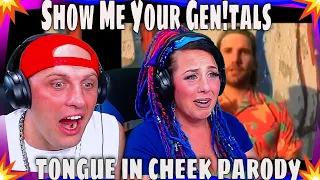 Show Me Your Gen!tals | tongue in cheek parody | THE WOLF HUNTERZ REACTIONS