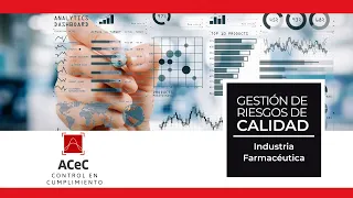 Curso "Gestión de riesgos de calidad en la Industria Farmacéutica" Inicia 16 noviembre 2021