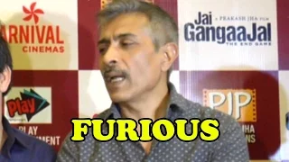 Prakash Jha Gets FURIOUS At A Reporter Over Jai Gangaajal Promotions!