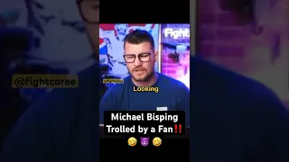 🐐Michael Bisping Trolled 🤣😈 💦 by a Fan ‼️#ufc #shorts #mma #memes #michaelbisping #funny