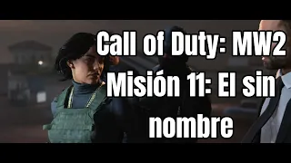 Call of Duty: Modern Warfare 2 - Misión 11: El sin nombre