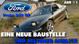 ABR #1| Der Kauf | Bestandsaufnahme | Ford Probe 2 16V / 24V (ECP)