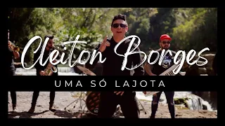 Cleiton Borges - Uma Só Lajota (Clipe Oficial)