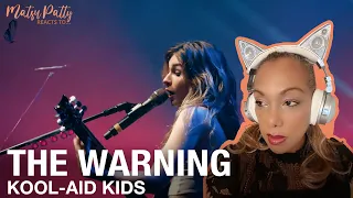 The Warning - Kool-Aid Kids | Reaction