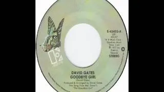 David Gates - Goodbye Girl (1977)