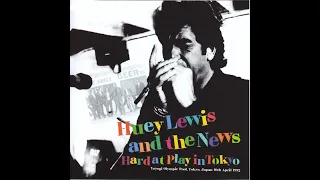 Huey Lewis and the News - Hard At Play Tour - Tokyo 1992 (Remastered Audio, Soundboard recording)